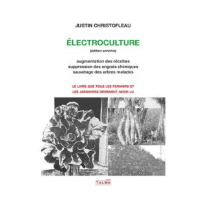 electroculture justin christofleau isbn 979 10 96132 33 1