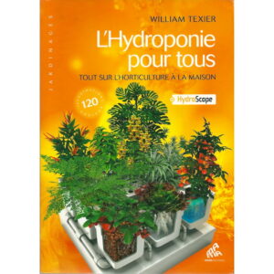 livre mama editions l hydroponie pour tous tout sur l horticulture a la maison 01