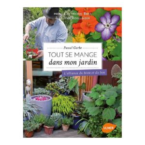 tout se mange dans mon jardin ulmer livre